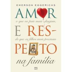 Amor e Respeito na Família