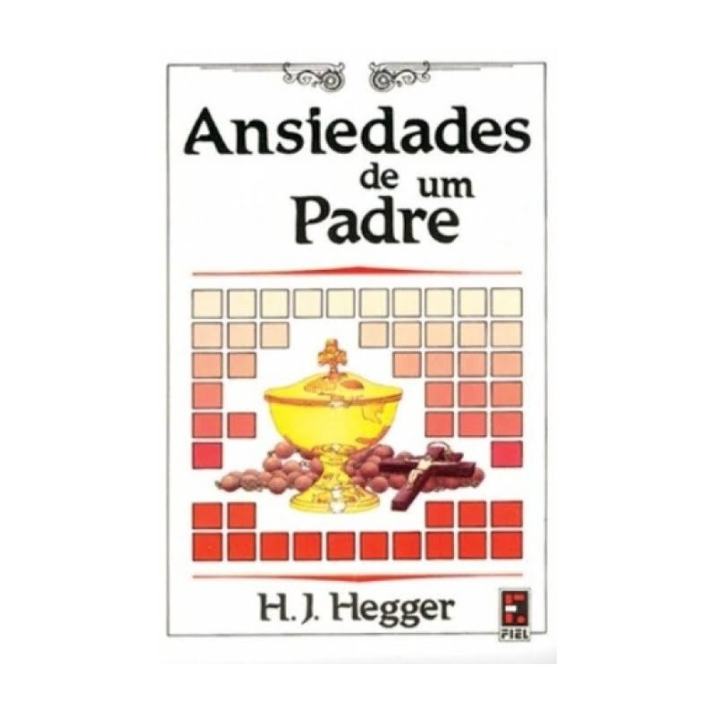 Ansiedades de um Padre