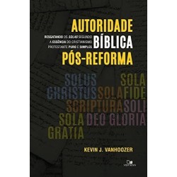 Autoridade Bíblica pós-Reforma
