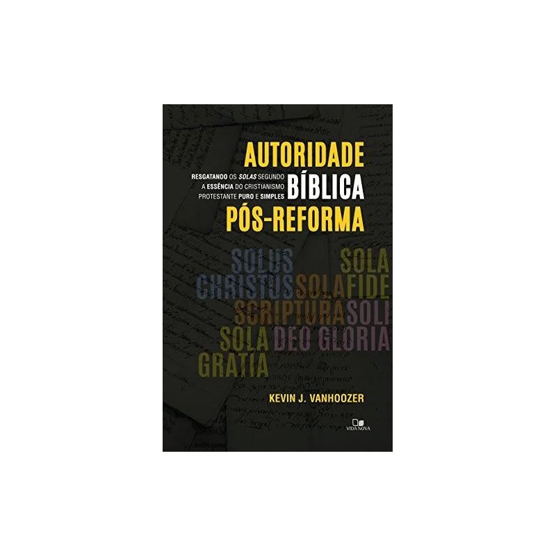 Autoridade Bíblica pós-Reforma