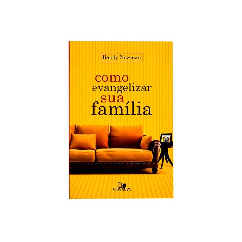 Como Evangelizar sua família