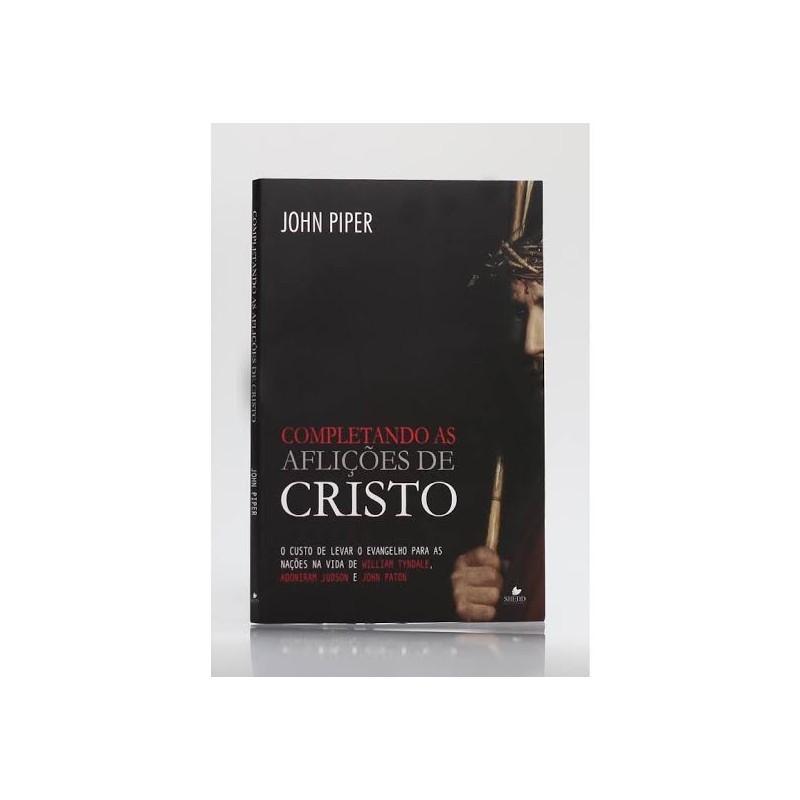 Completando as aflições de Cristo