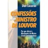 Confissões de um Ministro de Louvor