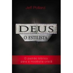 Deus, o Estilista