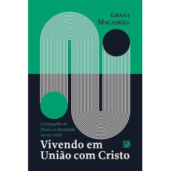 Vivendo em união com Cristo