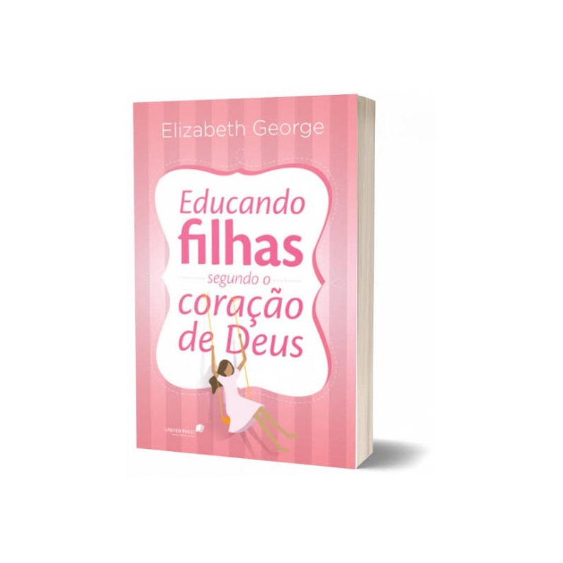 Educando Filhas segundo o Coração de Deus