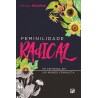 Feminilidade Radical