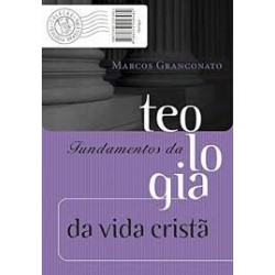 Fundamentos da Teologia da...