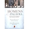 Homens da Palavra