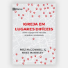 Igreja em lugares difíceis