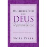 Mulheres Fiéis e Seu Deus Maravilhoso