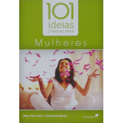 101 Ideias Criativas para Mulheres