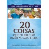 20 Coisas que eu preciso dizer ao meu filho