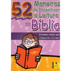 52 Maneiras de Incentivar a Leitura Bíblica