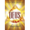 Deus - Face a Face com Sua Majestade